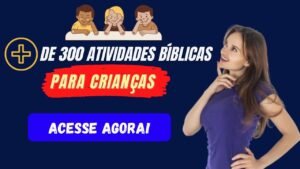 300 Atividades Bíblicas